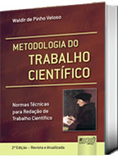Metodologia do Trabalho Cientfico - 2. Edio Revista e Atualizada